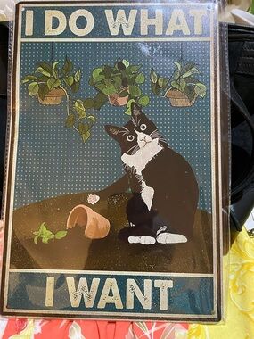 Metal Hanging Sign still in Plastic Wrap. Adorable cat knocking over plant. NEW